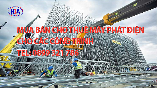 Cho thuê máy phát điện cho công trình