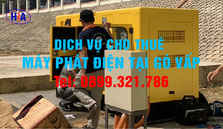 Dịch vụ cho thuê máy phát điện Quận Gò Vấp và nội thành HCM